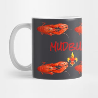 Bayou Mudbugs Mug